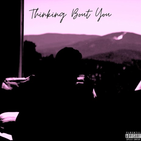 Thinking Bout You | Boomplay Music