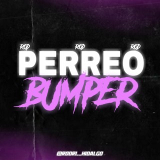 Perreo Bumper