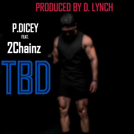 TBD ft. 2Chainz | Boomplay Music