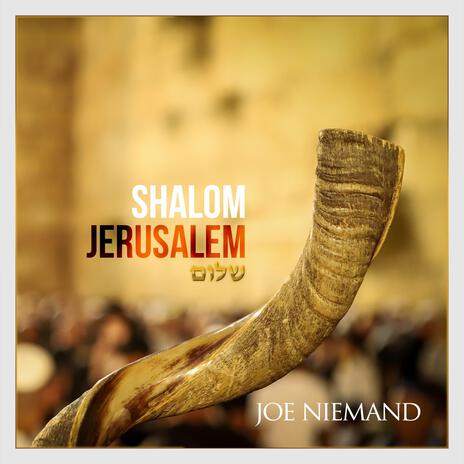 Shalom Jerusalem | Boomplay Music