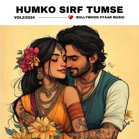 Humko Sirf Tumse | Boomplay Music