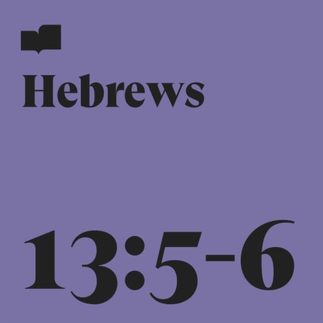 Hebrews 13:5-6 ft. Sarah Brusco | Boomplay Music