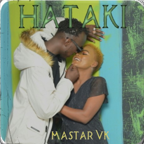 Hataki | Boomplay Music