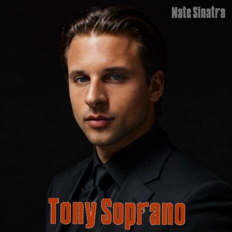 Tony Soprano | Boomplay Music