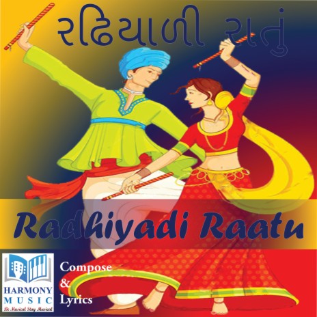 Radhiyadi Raatu (Gujarati) | Boomplay Music