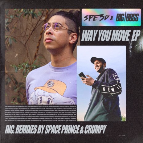 Way You Move (Space Prince Remix) ft. Spe3d | Boomplay Music