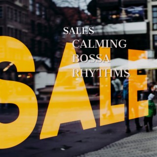 Sales: Calming Bossa Rhythms