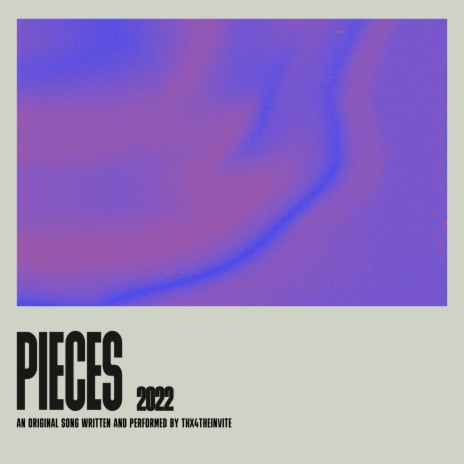 PIECES | Boomplay Music