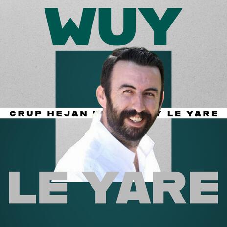 Wuy Le Yare (Potbori) | Boomplay Music