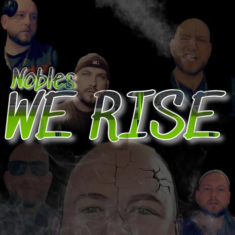 We Rise | Boomplay Music