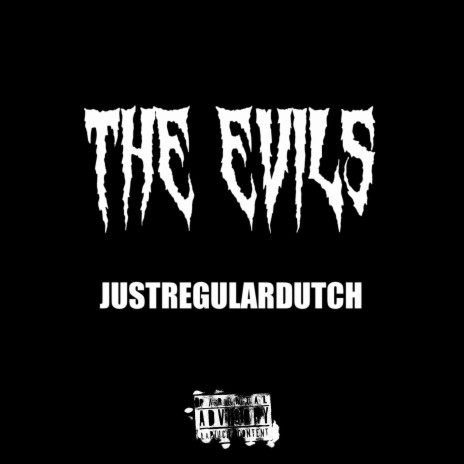 The Evils | Boomplay Music