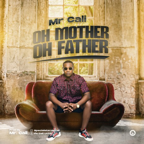 Oh Mother Oh Father | Boomplay Music