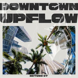 Downtown Upflow