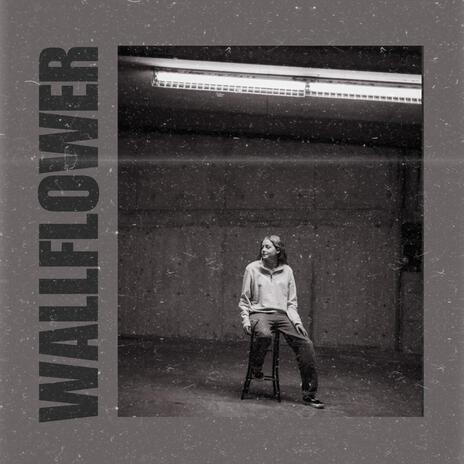 Wallflower | Boomplay Music