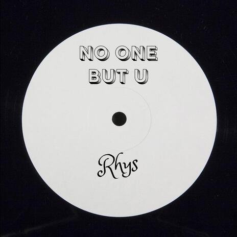 No One But U | Boomplay Music