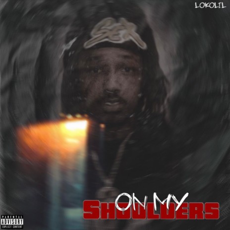 On My Shoulders 🅴 | Boomplay Music