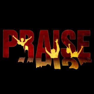 Praise lyrics | Boomplay Music