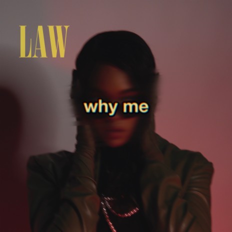 Why Me? | Boomplay Music