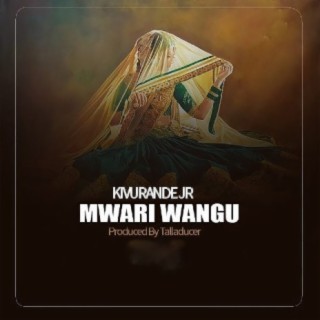 Mwali Wangu lyrics | Boomplay Music