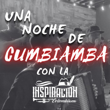 Noche De Cumbiamba | Boomplay Music