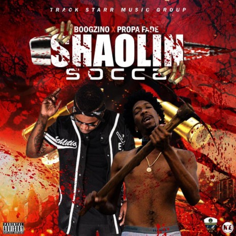 Shaolin Soccer ft. Propa Fade | Boomplay Music