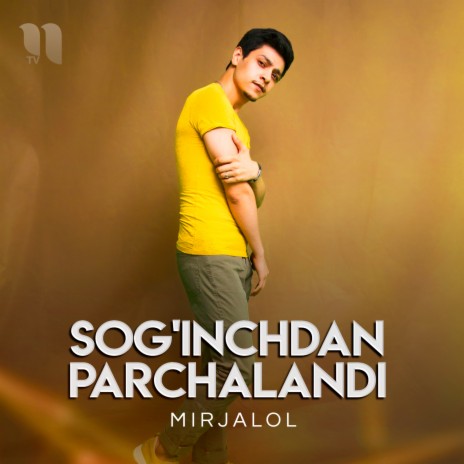 Sog'inchdan Parchalandi | Boomplay Music