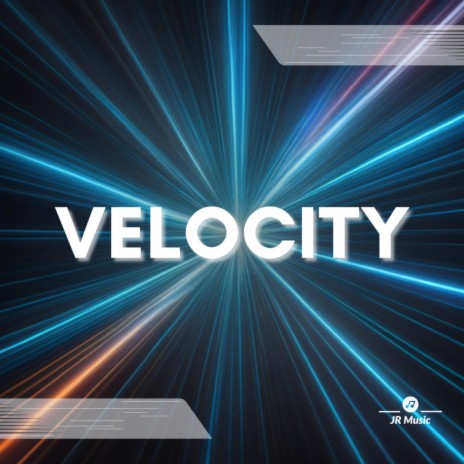 Velocity | Boomplay Music