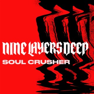 Soul Crusher lyrics | Boomplay Music