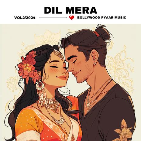 Dil Mera | Boomplay Music