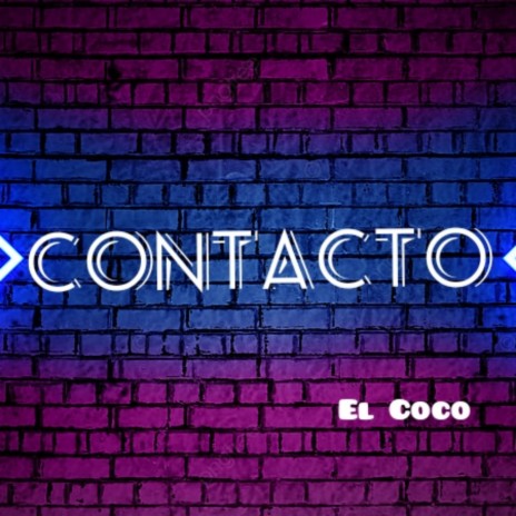 CONTACTO (En Vivo) | Boomplay Music