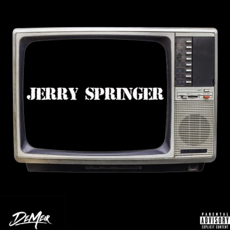 Jerry Springer | Boomplay Music