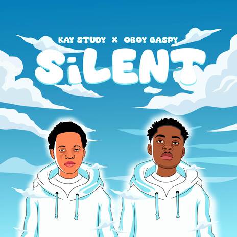 SILENT ft. Oboy GASPY | Boomplay Music