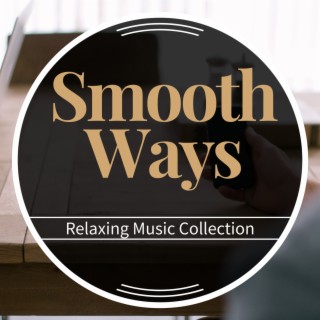 Relaxing Music Collection