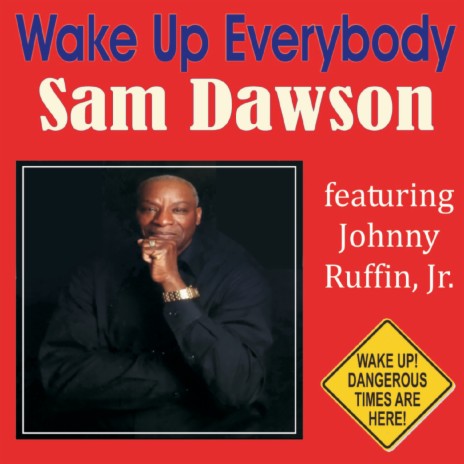 Wake up Everybody | Boomplay Music