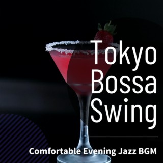 Comfortable Evening Jazz Bgm