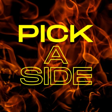 Pick a Side ft. SCOOP, STEPPAKO & BOPMAN JOE | Boomplay Music