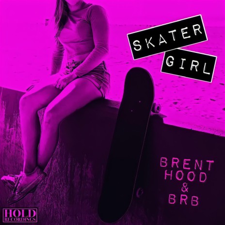 SKATER GIRL ft. BRB | Boomplay Music
