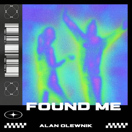 Found Me | Boomplay Music