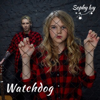 Watchdog lyrics | Boomplay Music