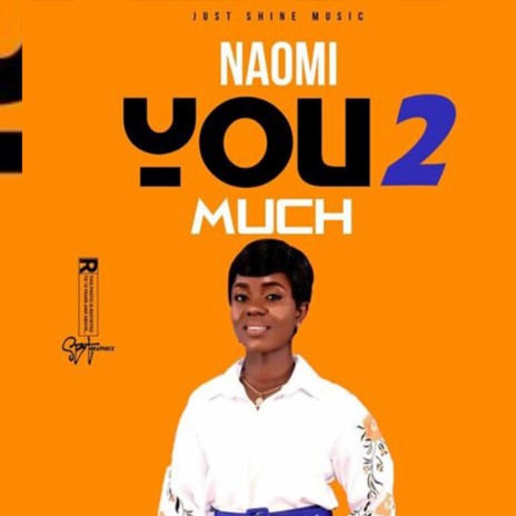 You 2 Much | Boomplay Music