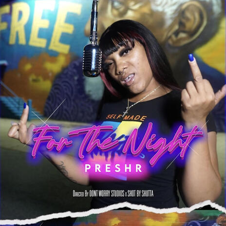 For The Night Freestyle | Boomplay Music