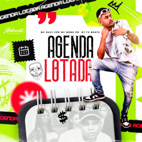 Agenda Lotada ft. MC Davi CPR & MC MENO PH | Boomplay Music