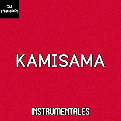 KAMISAMA BASE | Boomplay Music