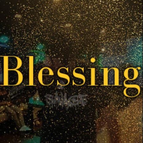 Blessing | Boomplay Music