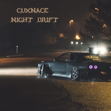 Night Drift | Boomplay Music