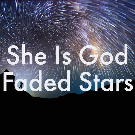 Faded Stars | Boomplay Music