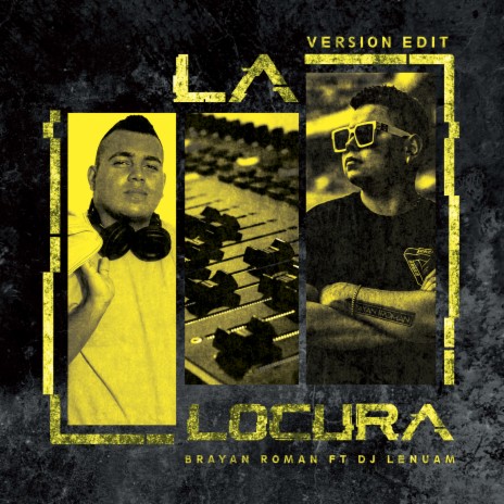 La Locura ft. Dj Lenuam | Boomplay Music