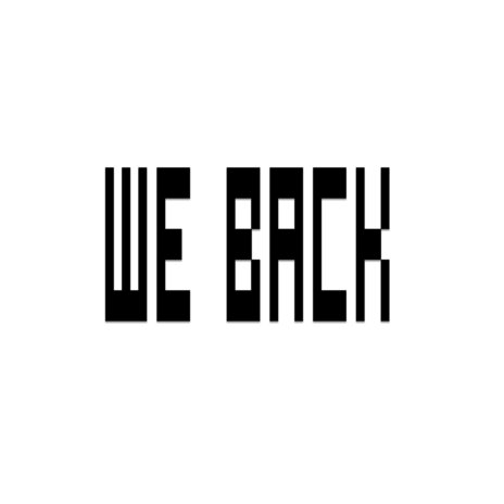 We Back | Boomplay Music