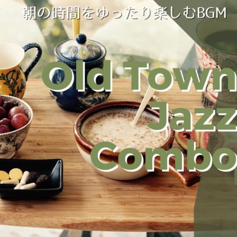 Good Morning and Jazz | Boomplay Music