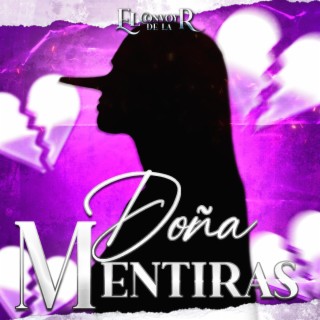 DOÑA MENTIRAS lyrics | Boomplay Music